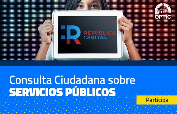 Gobierno realiza “Consulta Ciudadana” para servicios públicos en línea