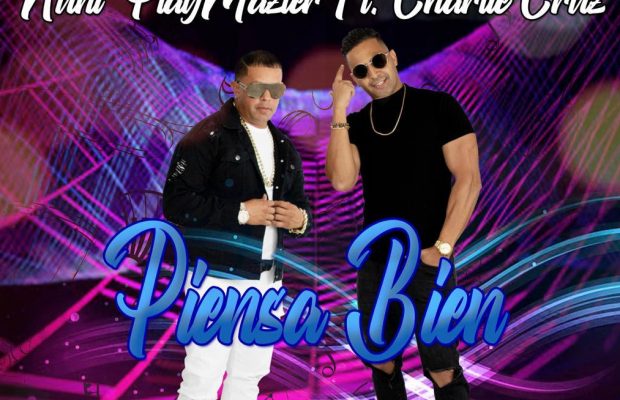 Charlie Cruz y su nuevo tema con Nuni PlayMazter