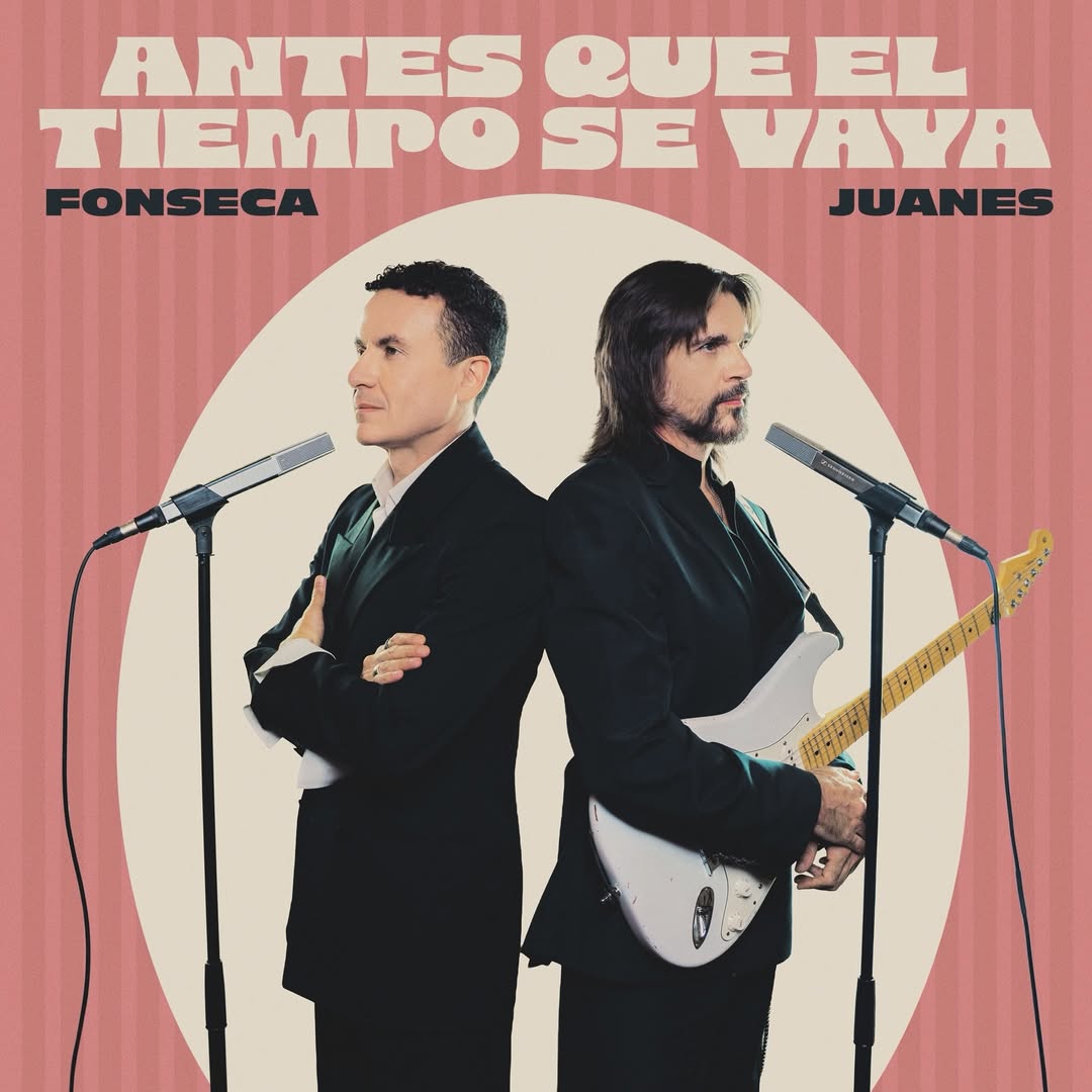 Fonseca y Juanes conectan emociones con el estreno del videolyric de “Antes que el tiempo se vaya”